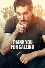 Thank You for Calling 2015 on netflix