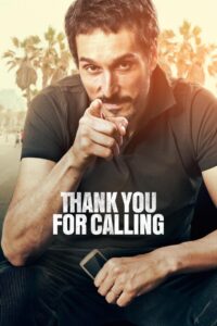Thank You for Calling 2015 on netflix