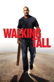 Walking Tall 2004 on netflix