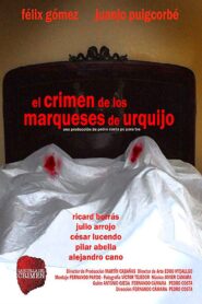 El crimen de los marqueses de Urquijo 2009 on netflix