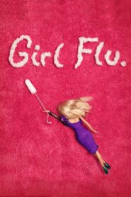 Girl Flu. 2016 on netflix