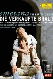 Smetana: The Bartered Bride (Wiener Staatsoper) 1982 on netflix