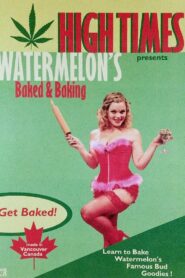 Watermelon’s Baked and Baking 2003 on netflix