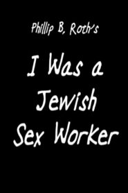 I Was a Jewish Sex Worker 1996 on netflix
