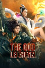 The God Lei Zhenzi 2024 on netflix