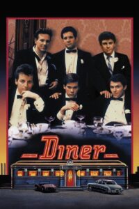 Diner 1982 on netflix