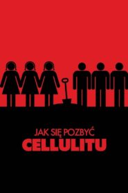 How to Get Rid of Cellulite 2011 on netflix