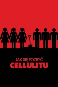 How to Get Rid of Cellulite 2011 on netflix