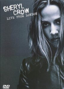 Sheryl Crow Live from London 1996 on netflix