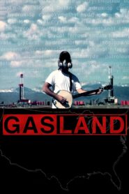 Gasland 2010 on netflix