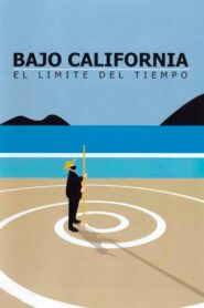 Under California: The Limit of Time 1998 on netflix
