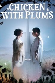 Chicken with Plums 2011 on netflix