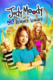 Judy Moody and the Not Bummer Summer 2011 on netflix