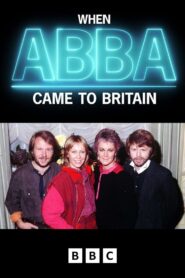 When ABBA Came to Britain 2024 on netflix