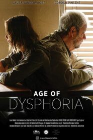 Age of Dysphoria 2020 on netflix