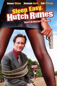 Sleep Easy, Hutch Rimes 2000 on netflix