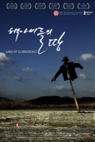 Land of Scarecrows 2009 on netflix