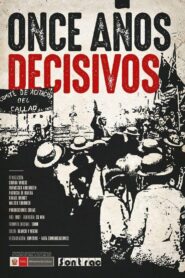 Once años decisivos 1981 on netflix