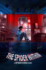The Spider Within: A Spider-Verse Story 2023 on netflix