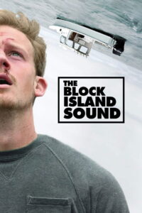 The Block Island Sound 2021 on netflix