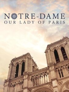 Notre-Dame: Our Lady of Paris 2020 on netflix