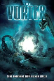 The Vortex 2012 on netflix