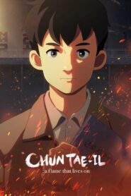Chun Tae-il: A Flame That Lives On 2021 on netflix