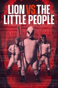 Lion vs The Little People 2022 on netflix