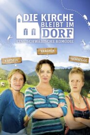 Die Kirche bleibt im Dorf 2012 on netflix