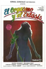El orgasmo y el éxtasis 1982 on netflix
