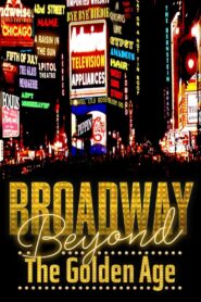 Broadway: Beyond the Golden Age 2021 on netflix