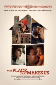 The Place That Makes Us 2020 on netflix