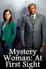 Mystery Woman: At First Sight 2006 on netflix