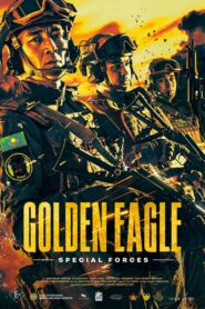Golden Eagle. Special Forces 2023 on netflix