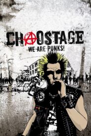 Chaostage – We Are Punks! 2009 on netflix