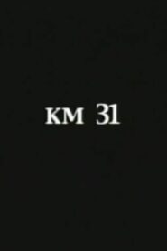 KM 31 2002 on netflix