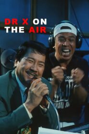 Dr. X On The Air 1998 on netflix