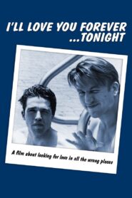 I’ll Love You Forever… Tonight 1992 on netflix