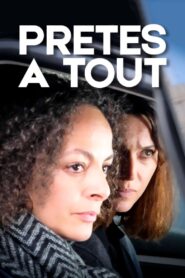 Prêtes à tout 2018 on netflix