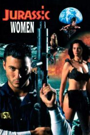 Jurassic Women 1996 on netflix