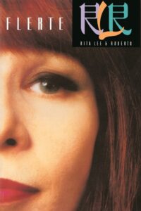 Rita Lee & Roberto de Carvalho: Flerte Fatal 87/88 1987 on netflix