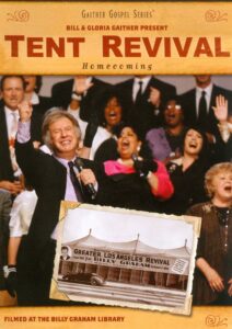 Tent Revival Homecoming 2011 on netflix