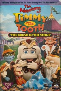 The Adventures of Timmy the Tooth: The Brush in the Stone 1996 on netflix