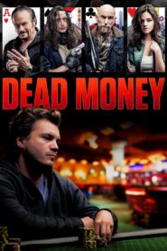 Dead Money 2024 on netflix