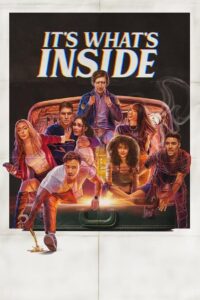 It’s What’s Inside 2024 on netflix
