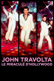 John Travolta, le miraculé d’Hollywood 2017 on netflix