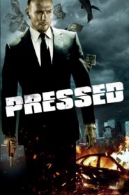 Pressed 2011 on netflix