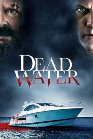 Dead Water 2020 on netflix