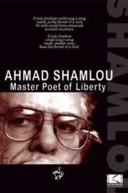 Ahmad Shamlou: Master Poet of Liberty 1999 on netflix