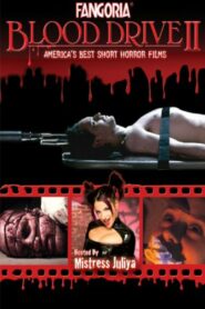 Fangoria: Blood Drive II 2005 on netflix